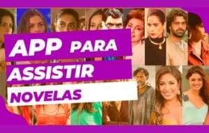 Aplicativos para Assistir Novelas