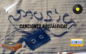 El Mejor Aplicativo para Escuchar Música Nostálgica