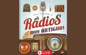 La magia de las radios antiguas es una viaje nostálgico